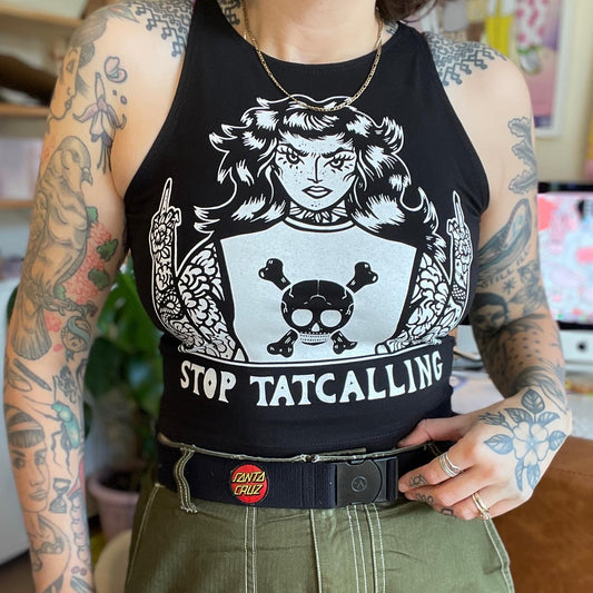 Stop Tatcalling Crop Top